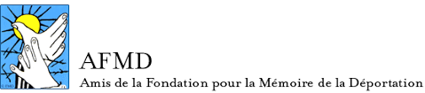 Amis de la Fondation pour la Mémoire de la Déportation